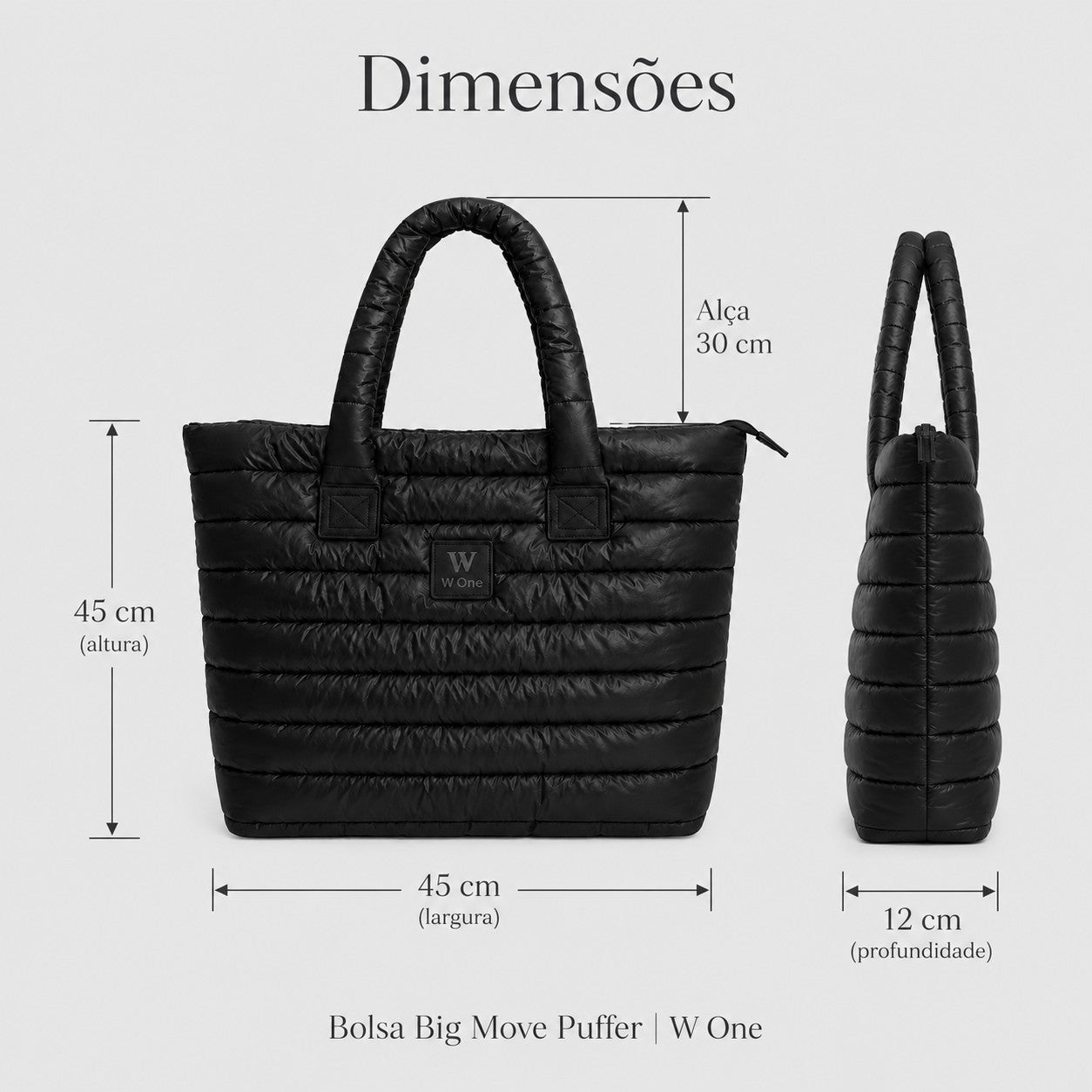 Bolsa W One Brand Store Big Move Puffer preta com medidas técnicas de altura, largura e alça em fundo cinza claro