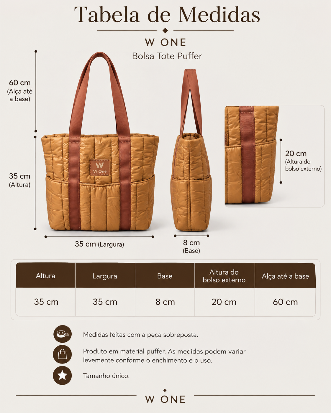 Tabela de medidas da bolsa tote puffer caramelo W One Brand Store com detalhes de altura, largura e bolsos externos.